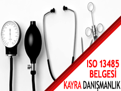 ISO 13485 Belgesi Veren Firma Kayra Danışmanlık Belgelendirme